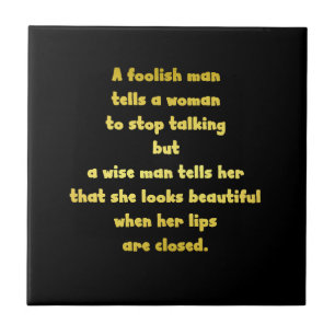 Funny Foolish and Wise Man Joke Ceramic Tile