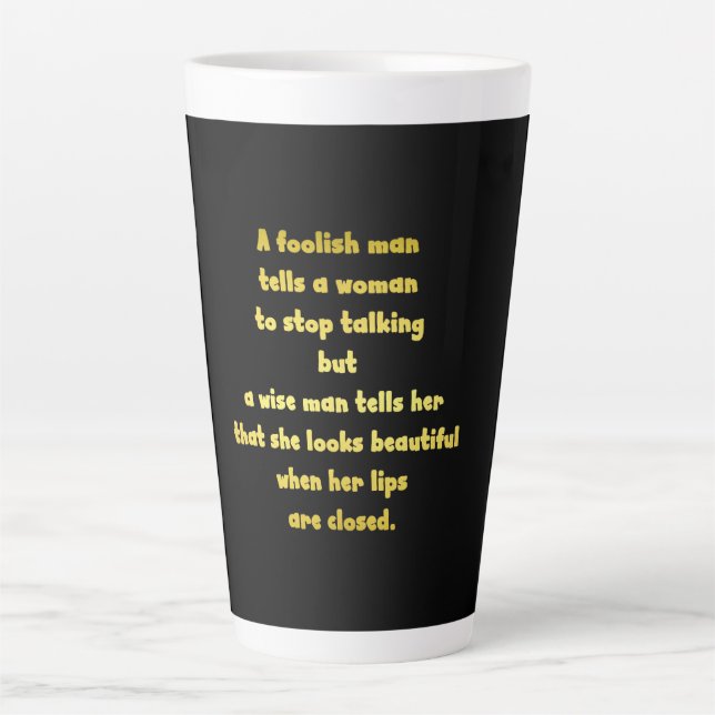 Funny Foolish and Wise Man Joke Latte Mug (Front)