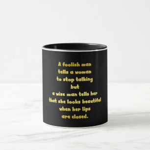 Funny Foolish and Wise Man Joke Mug