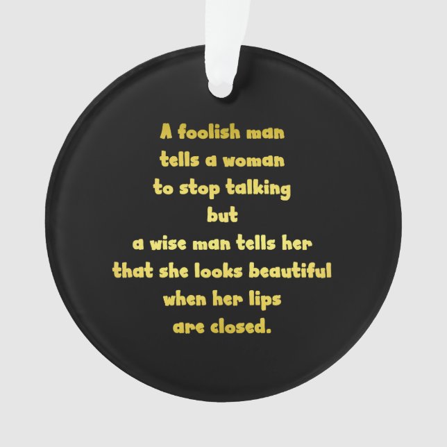 Funny Foolish and Wise Man Joke Ornament (Front)