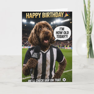 Funny Football Birthday Card Dog VAR Joke