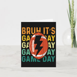 Funny Football Boys Kids Bruh It's Game Day Footba Card