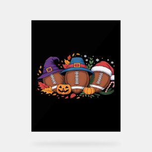 Funny Football Halloween Thanksgiving Xmas Spooky  Acrylic Sign