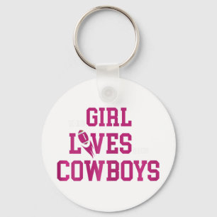 Funny Football Quote This Girl Loves Her Cowboys C Key Ring