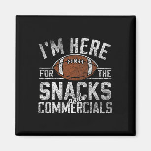 Funny Football Snacks And Commercials Gifts For Me Magnet
