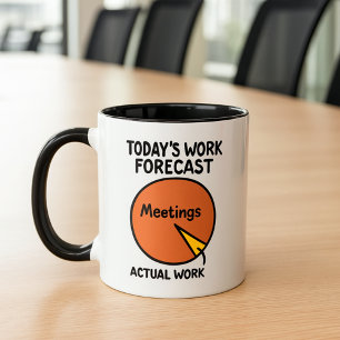 Funny for Coworkers with Too Many Meetings Mug