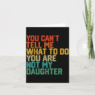 Funny For Father Dad From Daughter Father's Day Da Card