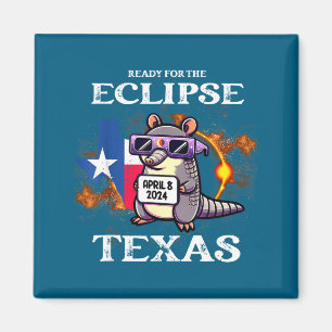 Funny For Texas Solar Eclipse April 8 Magnet
