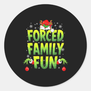 Funny Forced Family Fun Christmas Holiday Men Kids Classic Round Sticker