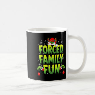 Funny Forced Family Fun Christmas Holiday Men Kids Coffee Mug