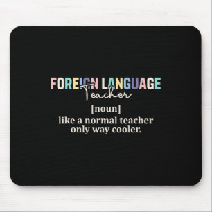 Funny Foreign Language Teacher Definition Back To Mouse Pad