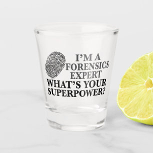 Funny Forensics Expert Fingerprint Shot Glass