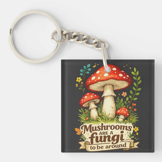 Funny forest mushrooms gift for foragers key ring (Front)