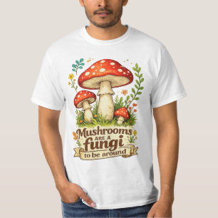 Funny forest mushrooms gift for foragers T-Shirt
