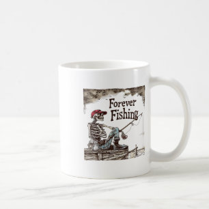 Funny Forever Fishing Skeleton Humourous Fisherman Coffee Mug