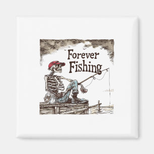 Funny Forever Fishing Skeleton Humourous Fisherman Magnet