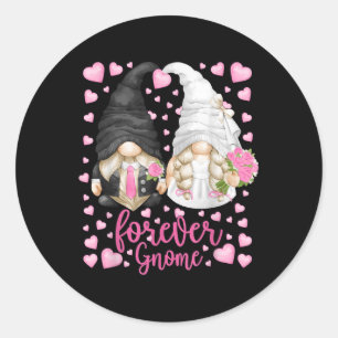 Funny Forever Gnome - Unique Wedding Gnomies Bride Classic Round Sticker
