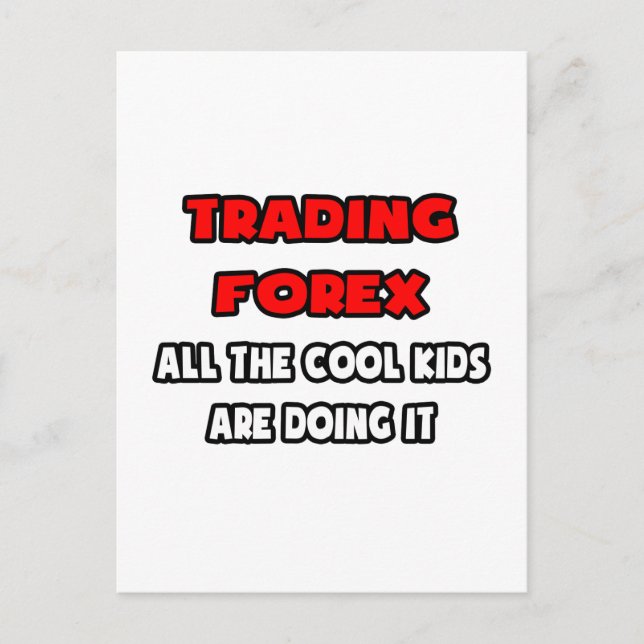 Funny Forex Trader Shirts and Gifts Postcard (Front)