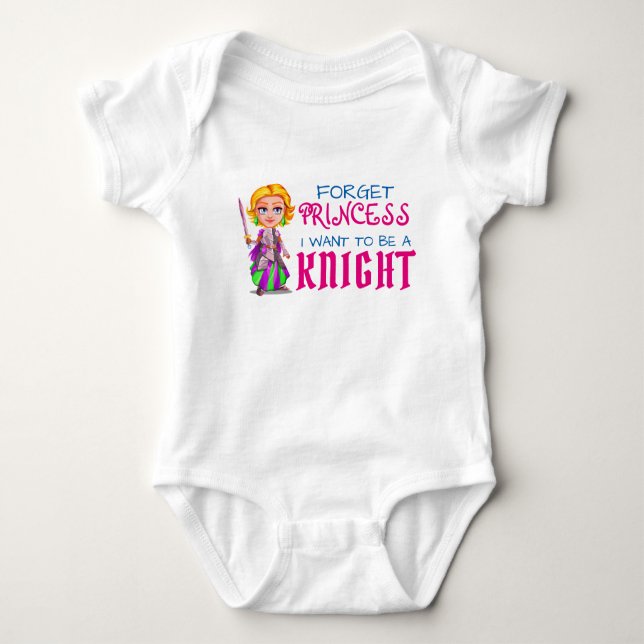 Funny "Forget Princess, I Want to be a Knight"  Baby Bodysuit (Front)
