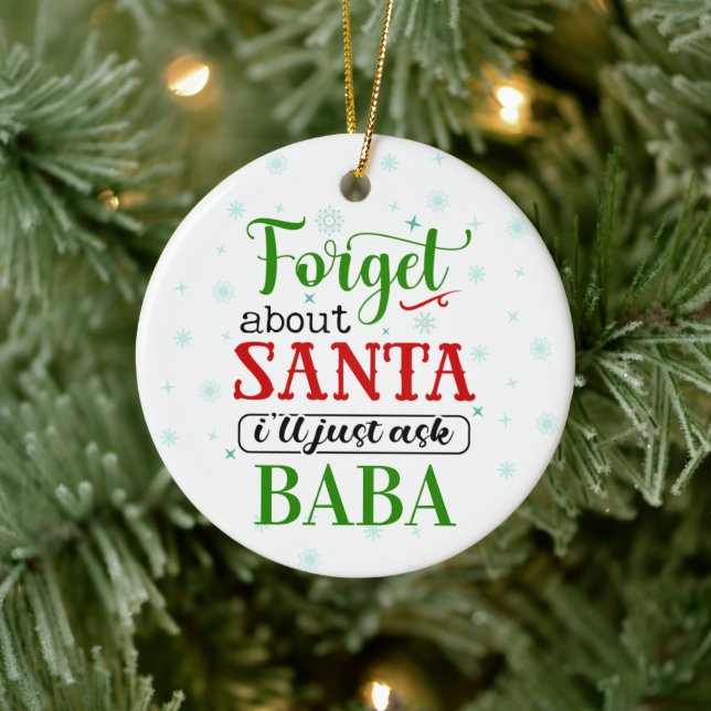 Funny Forget Santa BABA Christmas Ornament (Tree)