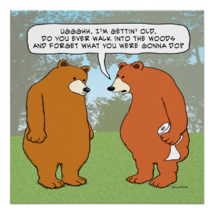 Funny Forgetful Bear in Woods Poster