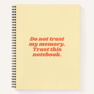 Funny Forgetful People Quote Yellow Orange Notebook