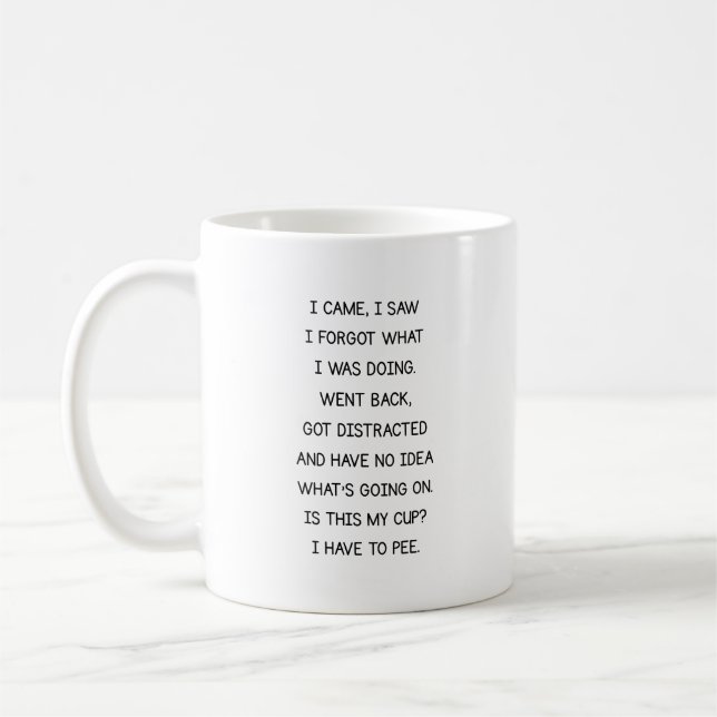 Funny Forgetful Quote Mug for Coffee Lovers (Left)