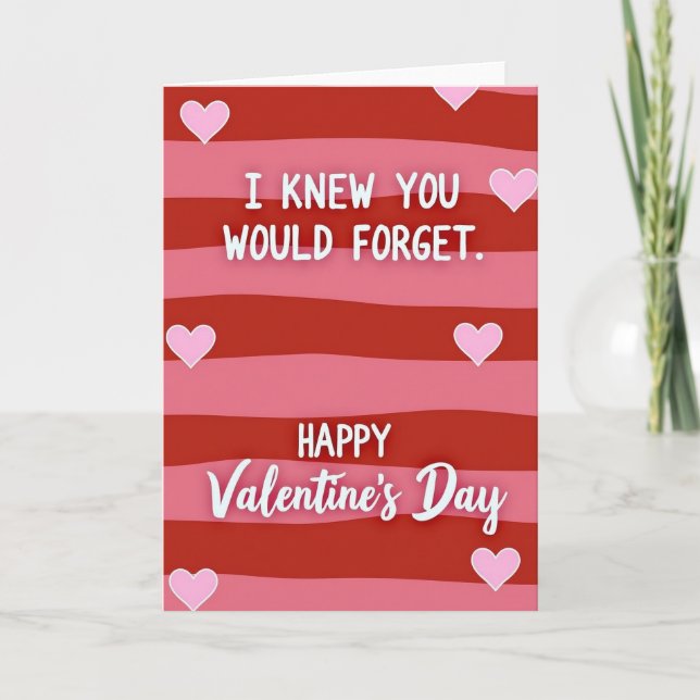 Funny Forgot Valentines Card (Front)