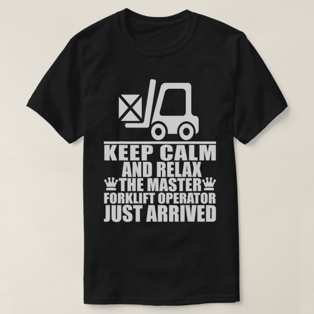 Funny Fork Truck Master Driver Forklift Operator F T-Shirt (Design Front)