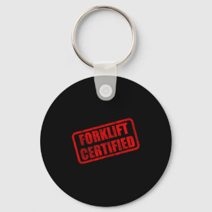 Funny forklift certified meme  key ring