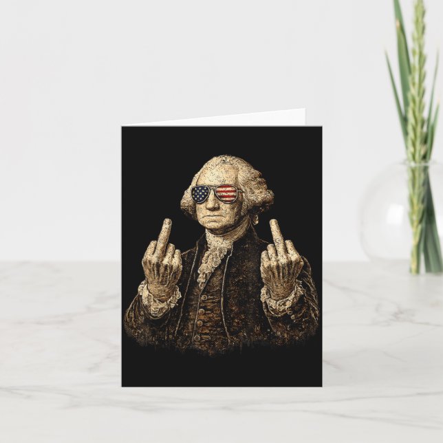 Funny Founding Father Middle Finger Card (Front)
