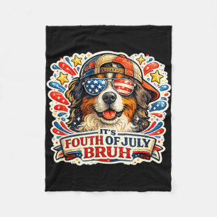 Funny fourth of july bruh bernese mountain dog fleece blanket