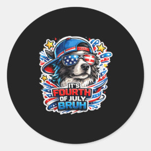 Funny fourth of july bruh border collie dog classic round sticker