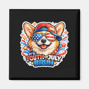 Funny fourth of july bruh corgi dog patriotic usa magnet