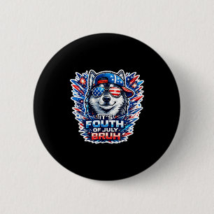 Funny fourth of july bruh siberian husky dog 6 cm round badge