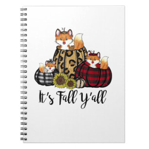 Funny Fox It's Fall Y'all Thanksgiving Animal Love Notebook