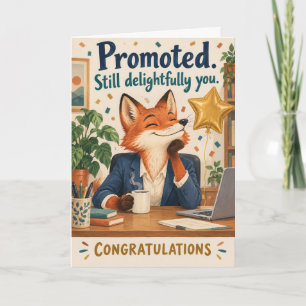 Funny Fox Promoted Still Delightfully You Card