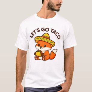 Funny Fox Sombrero Taco Let's Go Taco Fiesta T-Shirt