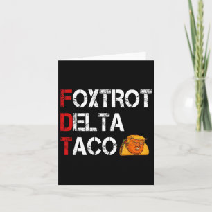 Funny Foxtrot Delta Taco13  Card