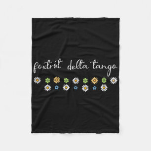 Funny Foxtrot Tango Delta, Groovy Retro Quote, Coo Fleece Blanket