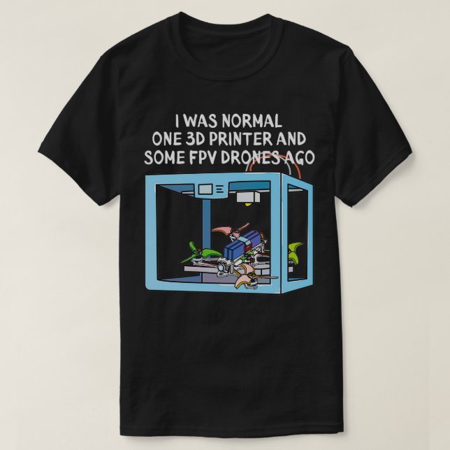 Funny FPV Drone Racing Lover Gift  T-Shirt (Design Front)