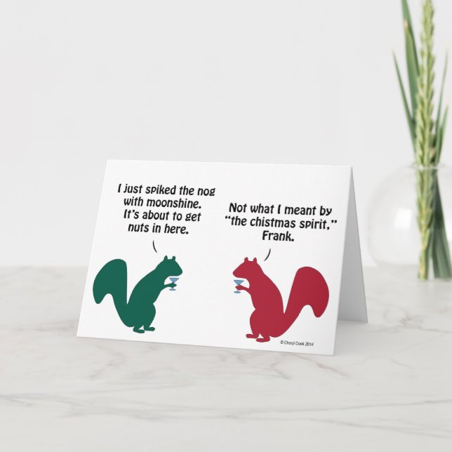 Funny Frank the Squirrel - moonshine and egg nog Holiday Card (Front)