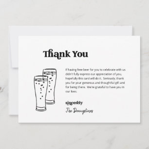 Funny Free Beer Wedding Thank You Card