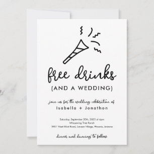 Funny Free Drinks and a Wedding Invitation
