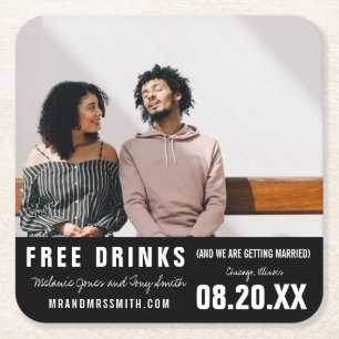 Funny Free Drinks Photo Save the Date Square Paper Coaster