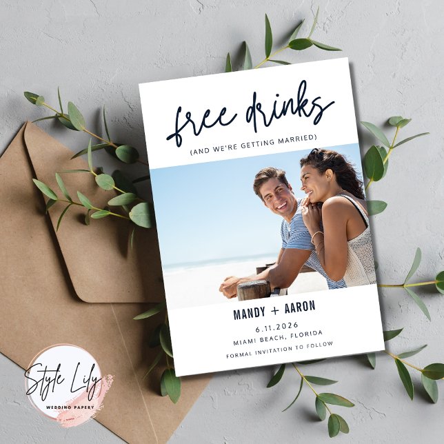 Funny Free Drinks Photo Wedding Save the Date (Creator Uploaded)