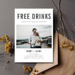 Funny Free Drinks Photo Wedding Save the Date<br><div class="desc">Funny wedding save the date cards in a modern and simple text design with your custom photo design that read "Free drinks (and we're getting married)". Customise the front of the card with your horizontal photo (crop to rectangle before uploading for best results). Add your names, wedding date and location....</div>