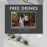 Funny Free Drinks Photo Wedding Save the Date Announcement Postcard<br><div class="desc">Save the date postcards perfect for the fun couple who can't wait to share their wedding date with their family and friends. Modern photo "Free drinks (and we're getting married) design in grey is customised with your photo, names, wedding date and location. Add your return address and wedding details to...</div>