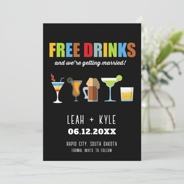 Funny Free Drinks Photo Wedding Save the Date Invitation (Standing Front)