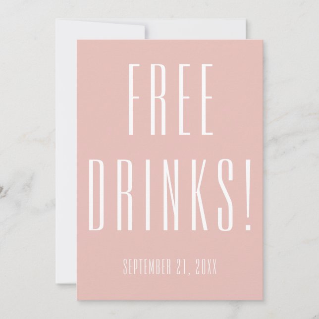 Funny Free Drinks Wedding Rose Gold Save The Date (Front)